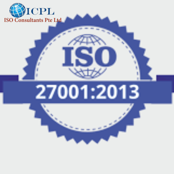 ISO 27001:2013 INFORMATION TECHNOLOGY SECURITY IN SINGAPORE